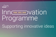 The 2022 edition of the GÉANT Innovation Programme – Submit your ideas!